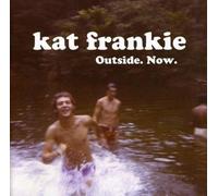 Kat Frankie - Outside Now