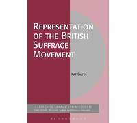 Kat Gupta Representation of the British Suffrage Movement (Tascabile)