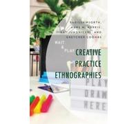 Kat Jungnickel Larissa Hjorth Anne M. Harris Gre Creative Practice E (Tascabile)