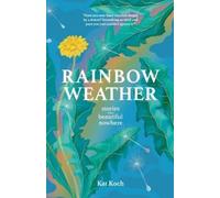 Kat Koch Rainbow Weather (Tascabile)