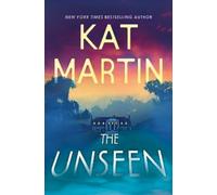 Kat Martin The Unseen (Copertina rigida)