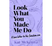 Kat McKenna Look What You Made Me Do (Tascabile)