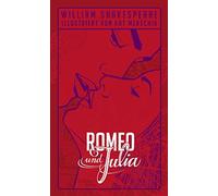 Kat Menschik William Shakespeare: Romeo und Julia: Illustrier (Copertina rigida)