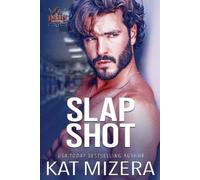 Kat Mizera Slap Shot (Tascabile)