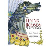 Kat Pigott The Flying Horses of City Park (Copertina rigida)