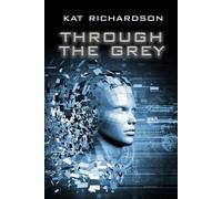 Kat Richardson Through the Grey (Tascabile)