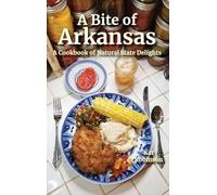 Kat Robinson A Bite of Arkansas (Copertina rigida)