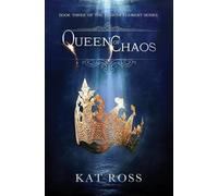 Kat Ross Queen of Chaos (Tascabile) Fourth Element