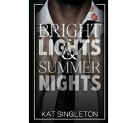 Bright Lights and Summer Nights: A Fake Dating Billionaire Sports Romance