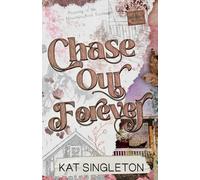 Chase Our Forever: Alternate Version