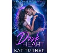 Kat Turner Dark Heart (Tascabile) Coven Daughters