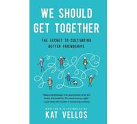 Kat Vellos We Should Get Together (Copertina rigida)