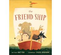 Kat Yeh The Friend Ship (Copertina rigida)