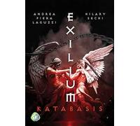 Katabasis. Exilium