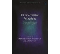Katalin Ligeti EU Enforcement Authorities (Copertina rigida)