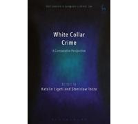 Katalin Ligeti White Collar Crime (Copertina rigida)