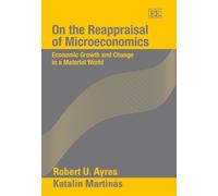 Katalin Martinás Robert U. A On the Reappraisal of Microecono (Copertina rigida)