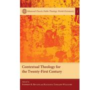 Katalina Tahaafe-Williams Steph Contextual Theology for the Twenty-F (Tascabile)