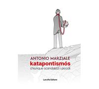 Katapontismós. Chiunque scandalizzi i piccoli