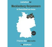 KATAPULT MV Mecklenburg-Vorpommern ist Deutschland von hinten (Copertina rigida)