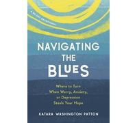 Katara Washington Patton Navigating the Blues (Tascabile)