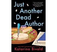 Katarina Bivald Just Another Dead Author (Copertina rigida)
