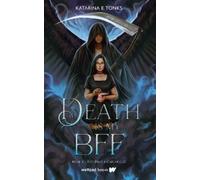 Katarina E. Tonks Death is My BFF (Copertina rigida) Death Chronicles
