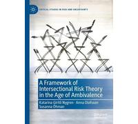 Katarina Giritli Nygre A Framework of Intersectional Risk The (Copertina rigida)