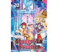 Katarina Markus Lange Ryosuke Fuji Shangri-La Frontier 20 (Tascabile)