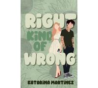 Katarina Martinez Right Kind of Wrong (Tascabile)