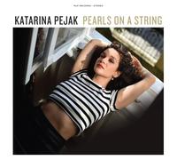 Katarina Pejak Pearls On a String (Vinyl LP) 12" Album
