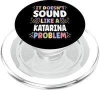 KATARINA Personalized Women's Gift Custom KATARINA PopSockets PopGrip per MagSafe