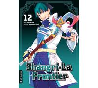 Katarina Ryosuke Fuji Markus Lange Shangri-La Frontier 12 (Tascabile)