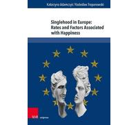 Katarzyna Adamczy Singlehood in Europe: Rates and Factors Ass (Copertina rigida)