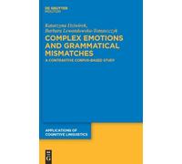 Katarzyna Dziwirek Barbara Lewand Complex Emotions and Gramma (Copertina rigida)