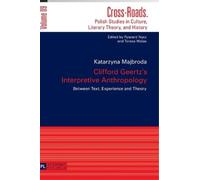 Katarzyna Majbrod Clifford Geertz’s Interpretive Anthropolog (Copertina rigida)