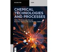 Katarzyna Staszak Chemical Technologies and Processes (Tascabile)