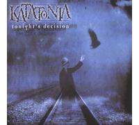 Katatonia - Tonight'S Decision