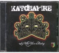 Katchafire - Say What You'Re Thinking