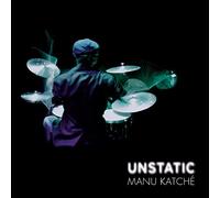 Manu Katché Unstatic (CD) Album