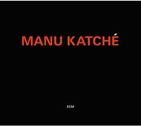 Katche'Manu - Manu Katche'