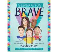 Kate Alexander Generation Brave (Copertina rigida)