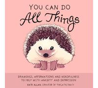 Kate Allan You Can Do All Things (Copertina rigida) Latest Kate