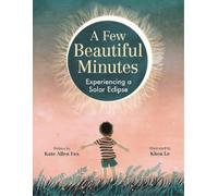 Kate Allen Fox A Few Beautiful Minutes (Copertina rigida)