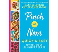 Kate Allinson Kay Allinson Pinch of Nom Quick & Easy (Copertina rigida)