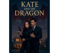 Kate And The Dragon: 1