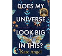 Kate Angel Does My Universe Look Big in This? (Tascabile)