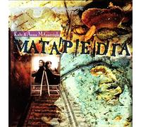 Kate & Anna Mcgarrigle - Matapidia