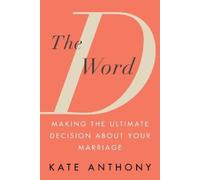 Kate Anthony The D Word (Tascabile)