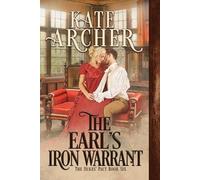 Kate Archer The Earl's Iron Warrant (Tascabile) Duke's Pact